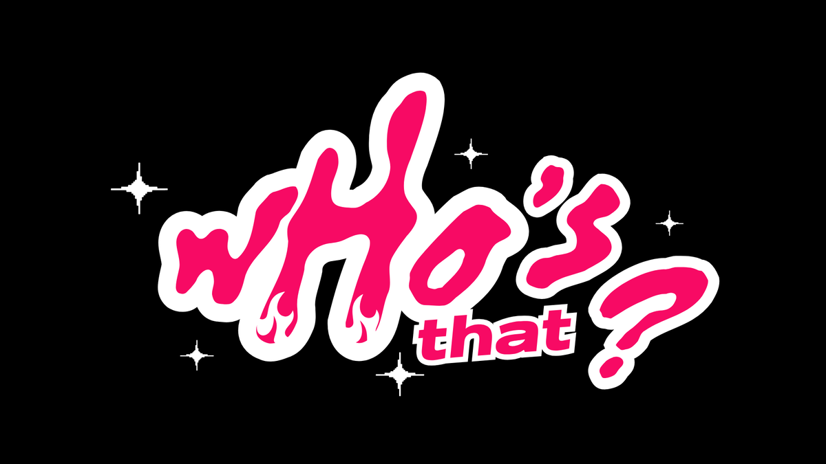 WHO´S THAT?