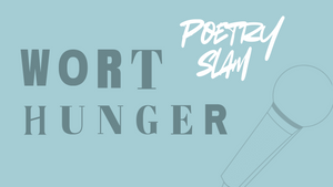 Worthunger - Poetry Slam