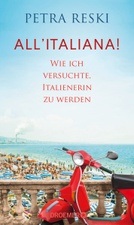 Petra Reski: All’Italiana!