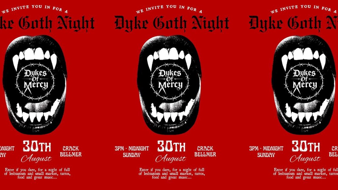 Titelbild der Veranstaltung Dyke Goth Night
