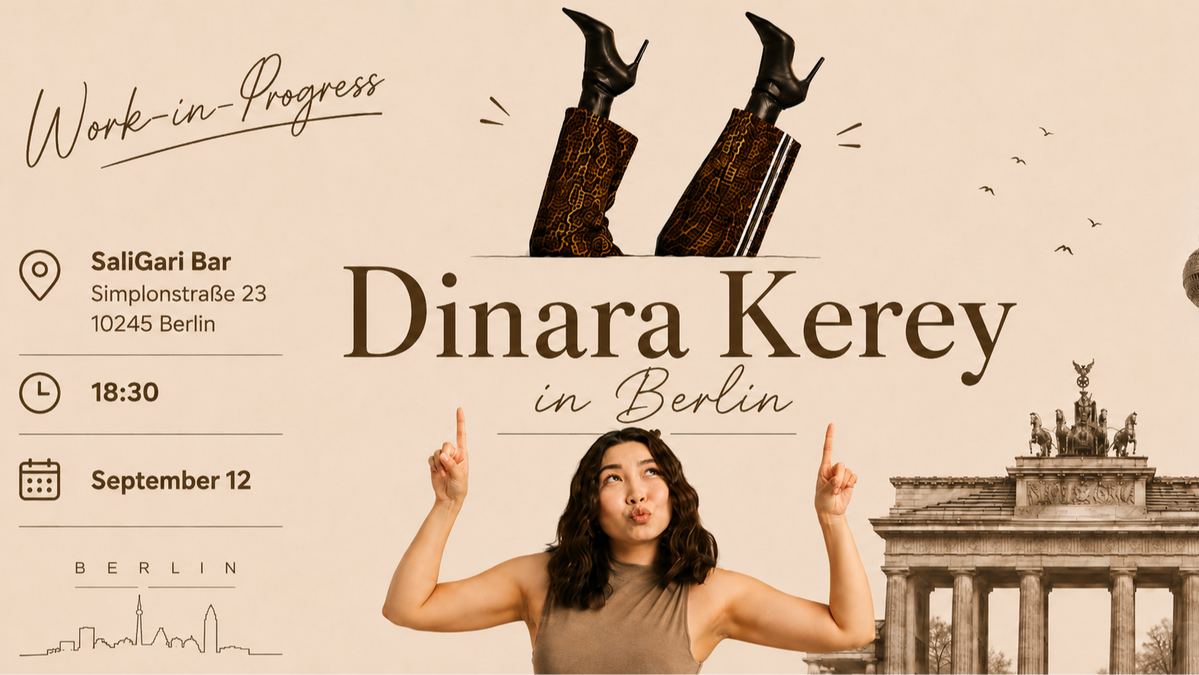 Titelbild der Veranstaltung Comedy in English: Dinara Kerey Work-In-Progress Show