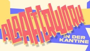 ALAAFTERWORK | 11.11. in der Kantine