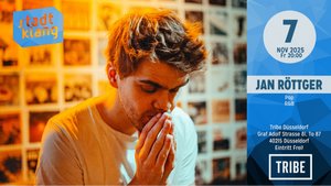 «stadtklang» mit JAN RÖTTGER | live @ Tribe Düsseldorf