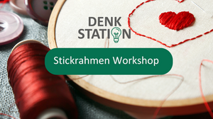 Stickrahmen Workshop am 06.05.26