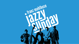 JAZZY SUNDAY mit dem RICHARD EBERT QUARTETT