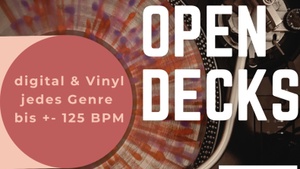 Open Decks @ Ilses Erika