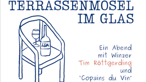 Winzer & Wein: Terrassenmosel im Glas