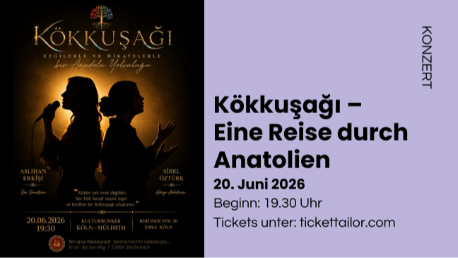 Kökkuşağı – Eine Reise durch Anatolien // KONZERT