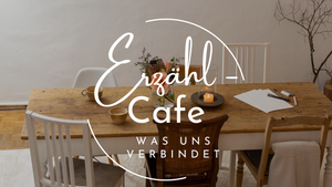 Erzählcafé