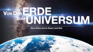 Von der Erde zum Universum