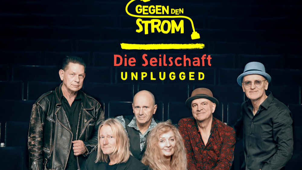 Titelbild der Veranstaltung Die Seilschaft - Gegen den Strom - Unplugged