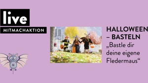 MITMACHAKTION: "Halloween-Basteln"