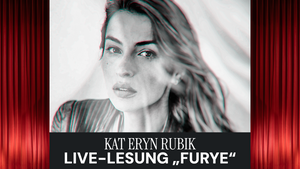 Live-Lesung “Furye” mit Kat Eryn Rubik