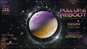 Silvester im Bass-Orbit: Pull Up & Reboot (Drum & Bass)