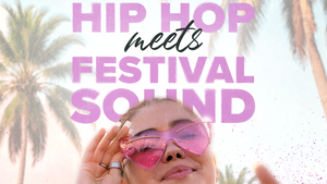 HIPHOP vs. FESTIVAL SOUND