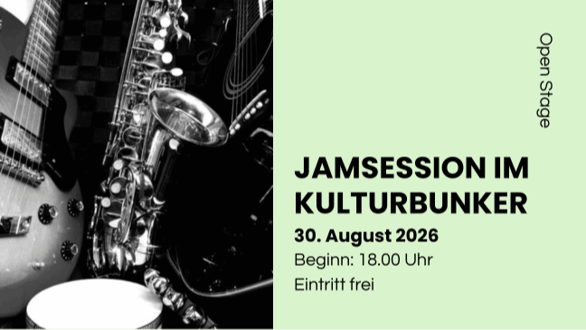 Jamsession im Kulturbunker // OPEN STAGE