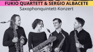 Fukio Quartett & Sergio Albacete Saxophonquintett-Konzert Fusion aus Jazz und Flamenco