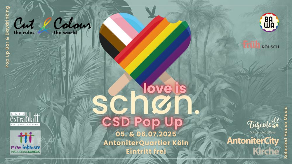 love is schøn. - CSD Pop Up im AntoniterQuartier