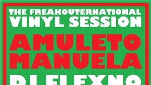 The FreakOuternational Vinyl Session