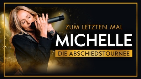 Michelle - Flutlicht - Die Tournee 2026