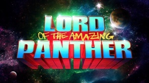 LORD OF THE AMAZING PANTHER