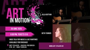 Beth Turner und Alla Igityan - Indie, Folk, Pop + Live Painting