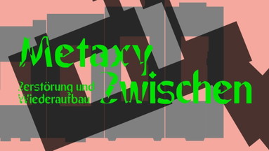Metaxy : Zwischen Zerstörung und Wiederaufbau: "Metaxy" | Gespräch