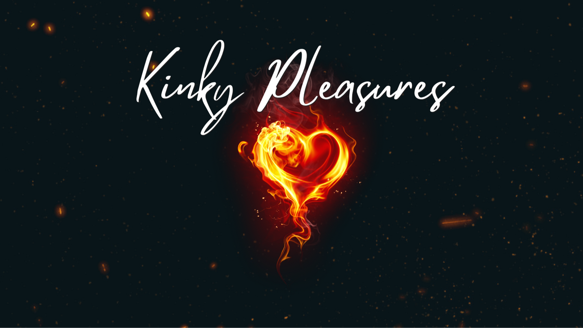 KINKY PLEASURES - Freedom of Lust X