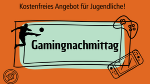 Gamingnachmittag (Angebot für Jugendliche)