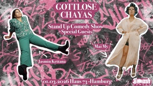 Gottlose Chayas! Die Smash Comedy Deluxe Show mit Jasmin Kettana & Mai My