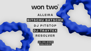 won two w/ DJ Traytex (Hybrid), Bitschu Batschu & Mehr