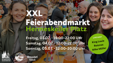 XXL-Sonderausgabe: 3 Tage Feierabendmarkt Hermeskeiler Platz!