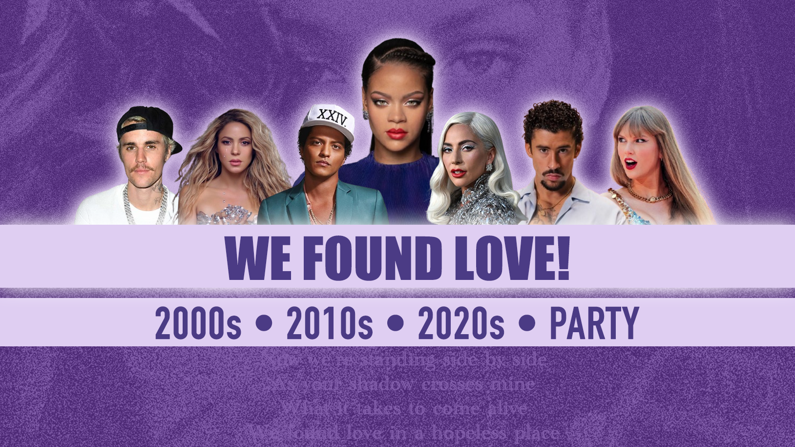 We Found Love! • 2000s, 2010s, 2020s - Pop Hits Party • h14 Stuttgart