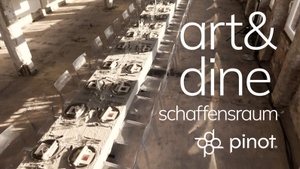 pinot. x schaffensraum presents Art & Dine: conceptual dining experience 5-course menu