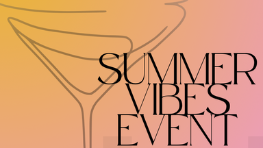 SUMMER VIBES EVENT