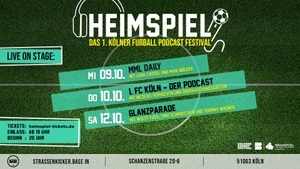 Heimspiel!Das 1. Kölner Fußball Podcast Festival