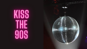 Kiss the 90s