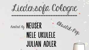 Liedersofa Cologne mit Neuser, Nele Ukulele und Julian Adler