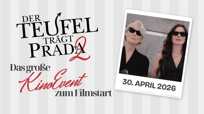 Filmstart Event zu „ Der Teufel trägt Prada 2“