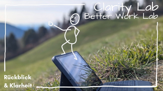 Clarity Lab – Rückblick & Klarheit (Persönliche Retro)