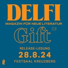 Gift. Release-Lesung des Delfi Magazin