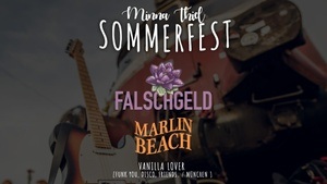 Minna Thiel Sommerfest mit Falschgeld, Marlin Beach und Vanilla Lover