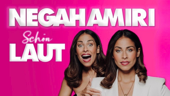 NEGAH AMIRI  „SCHÖN LAUT“ - LIVE TOUR