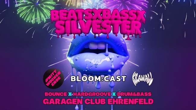 Beats x Bass x Silvester – #MittWochenende w/ BLOOM:CAST x KRAWALL + DNB Floor
