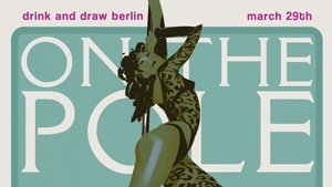 ON THE POLE | Zeichnen und Performances