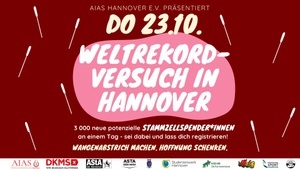 Weltrekordversuch in Hannover: DKMS-Registrierungsaktion