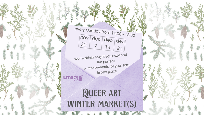 Queer Art Winter Market(s)
