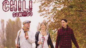 Trio "Chili Sowieso" - Musik zwischen Welten