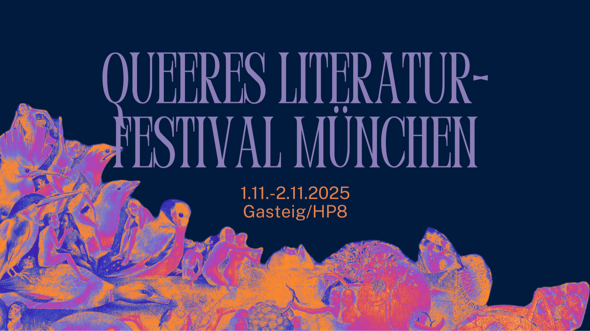 Queeres Literaturfestival München 2025