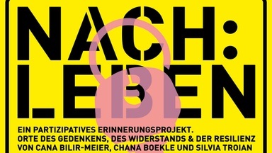 Eröffnung "Nach:Leben. Ein partizipatives Erinnerungsprojekt"